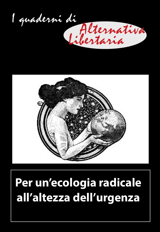 per un ecologia radicale all'altezza dell'urgenza